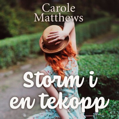 Storm i en tekopp – lydbok – Carole Matthews