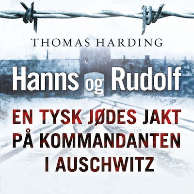 Hanns og Rudolf – lydbok – Thomas Harding