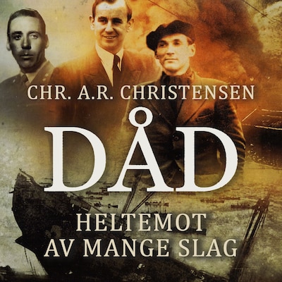Dåd – lydbok – Chr. A.R. Christensen