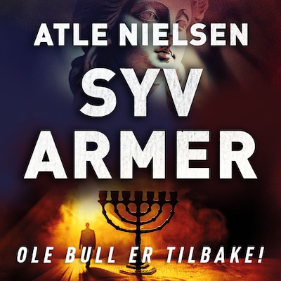 Syv armer – lydbok – Atle Nielsen