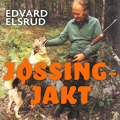 Jøssingjakt – lydbok – Edvard Elsrud