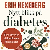 Nytt blikk på diabetes