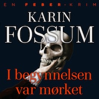 I begynnelsen var mørket