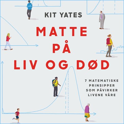 Matte på liv og død – lydbok – Kit Yates