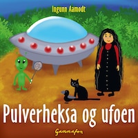 Pulverheksa og ufoen