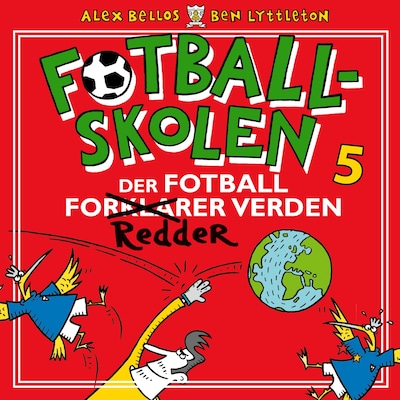 Der fotballen redder verden