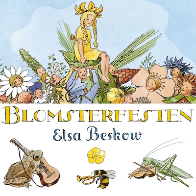 Blomsterfesten – lydbok – Elsa Beskow