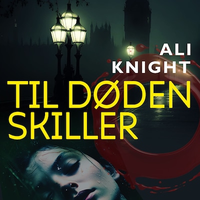 Til døden skiller – lydbok – Ali Knight