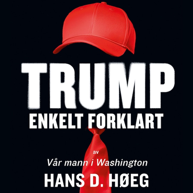 Bokomslag for Trump – enkelt forklart