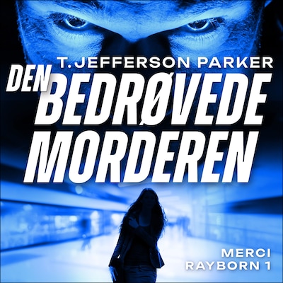 Den bedrøvede morderen – lydbok – T. Jefferson Parker