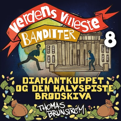 Diamantkuppet og den halvspiste brødskiva