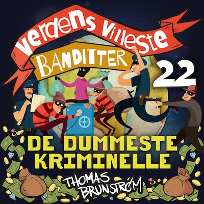De dummeste kriminelle