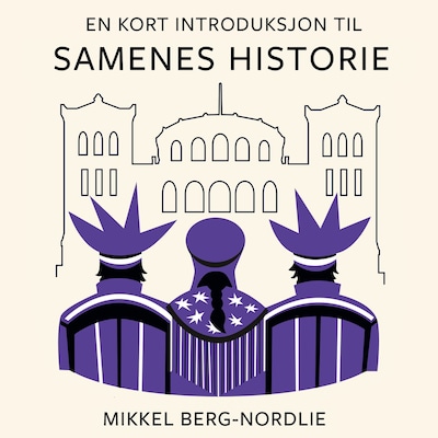 En kort introduksjon til samenes historie