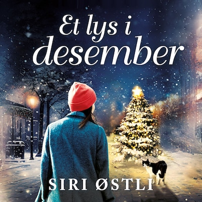 Et lys i desember – lydbok – Siri Østli