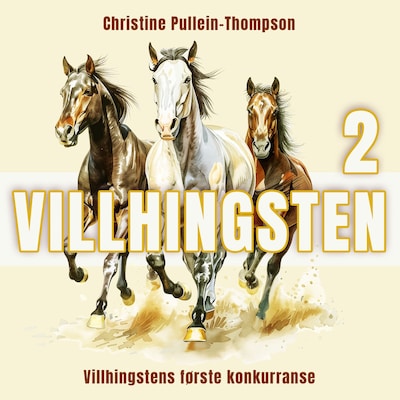 Villhingstens første konkurranse