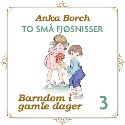 To små fjøsnisser