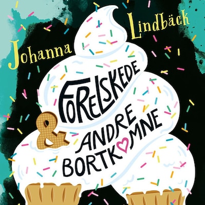 Forelskede & andre bortkomne