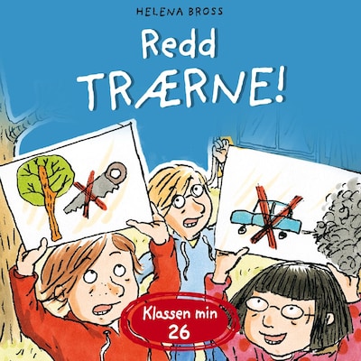 Redd trærne! – lydbok – Helena Bross