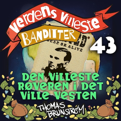 Den villeste røveren i det ville vesten
