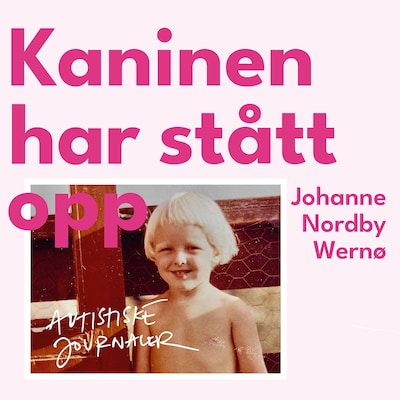 Kaninen har stått opp