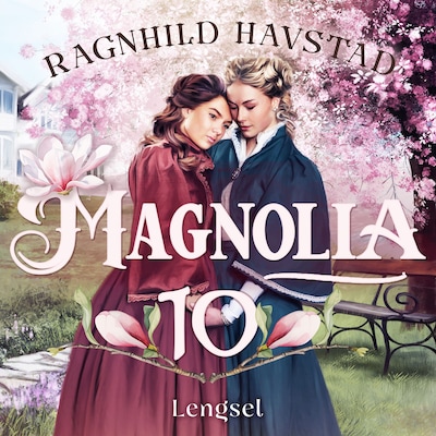 Lengsel – lydbok – Ragnhild Havstad