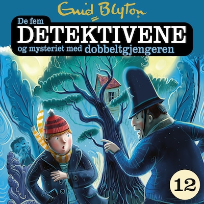 De fem detektivene og mysteriet med dobbeltgjengeren