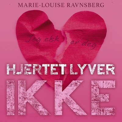 Hjertet lyver ikke