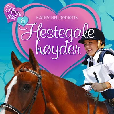 Hestegale høyder – lydbok – Kathy Helidoniotis
