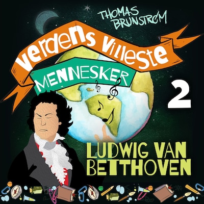 Ludwig van Beethoven – lydbok – Thomas Brunstrøm
