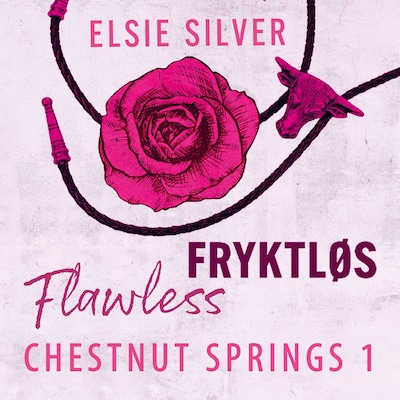 Fryktløs – lydbok – Elsie Silver