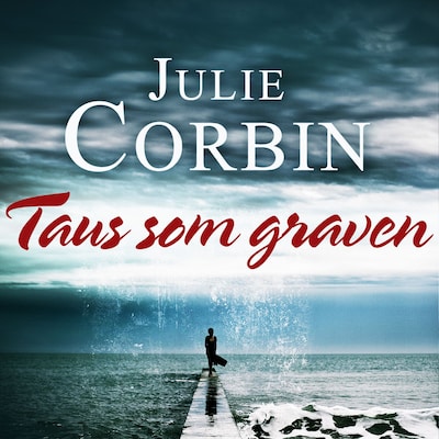 Taus som graven – lydbok – Julie Corbin