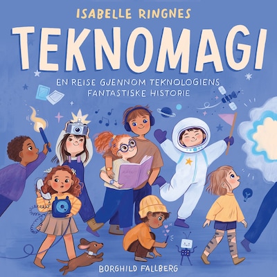 Teknomagi – lydbok – Isabelle Ringnes