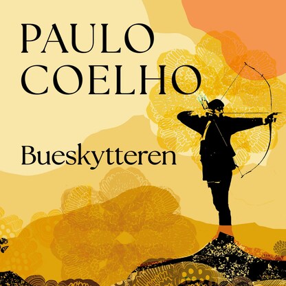 Bueskytteren – lydbok – Paulo Coelho