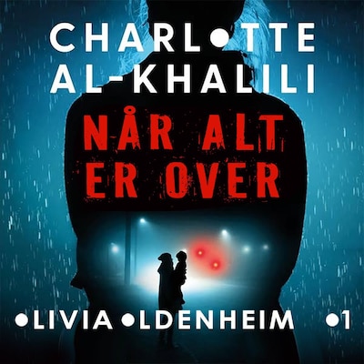 Når alt er over – lydbok – Charlotte al- Khalili
