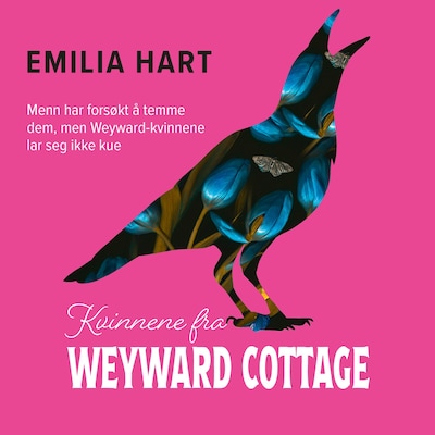 Kvinnene fra Weyward Cottage – lydbok – Emilia Hart
