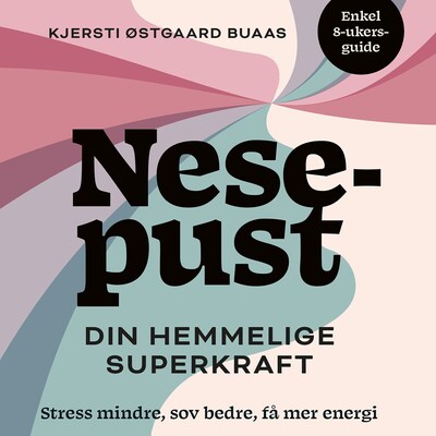 Nesepust – lydbok – Kjersti Buaas