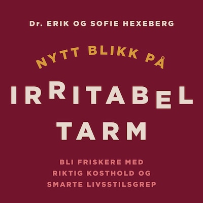 Nytt blikk på irritabel tarm