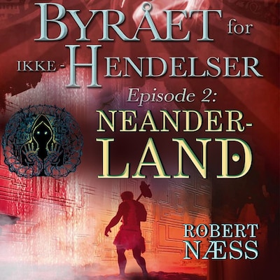 Neanderland – lydbok – Robert Næss