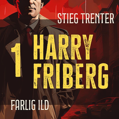 Farlig ild – lydbok – Stieg Trenter