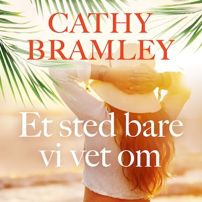 Et sted bare vi vet om