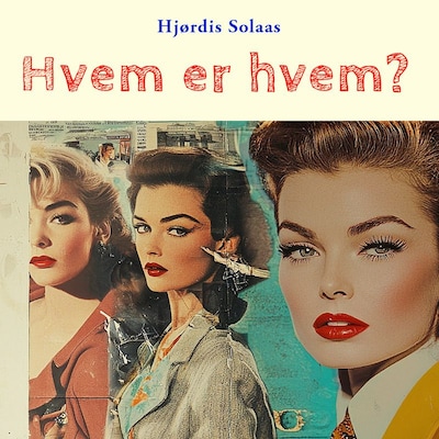 Hvem er hvem?