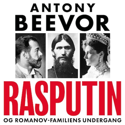 Rasputin – lydbok – Antony Beevor