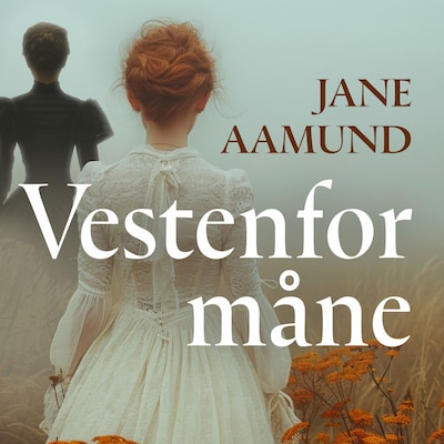 Vestenfor måne – lydbok – Jane Aamund
