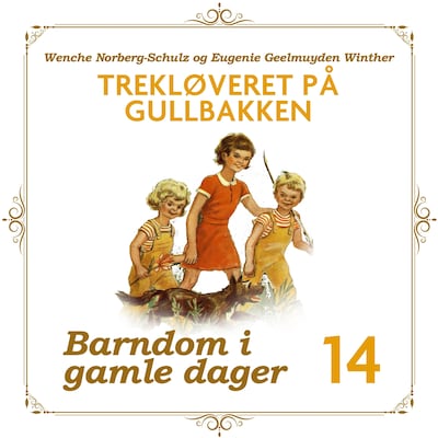 Trekløveret på Gullbakken