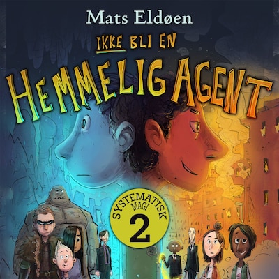 Ikke bli en hemmelig agent