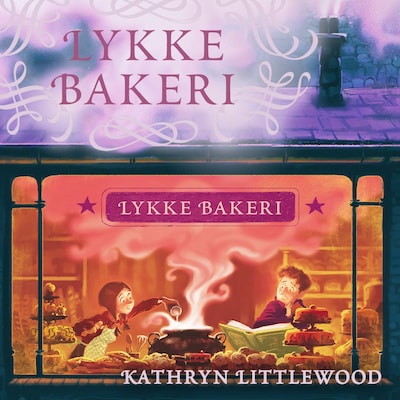 Lykke Bakeri – lydbok – Kathryn Littlewood
