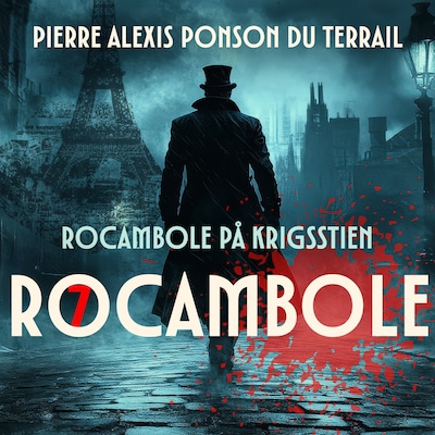 Rocambole på krigsstien