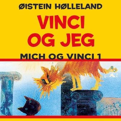 Vinci og jeg – lydbok – Øistein Hølleland
