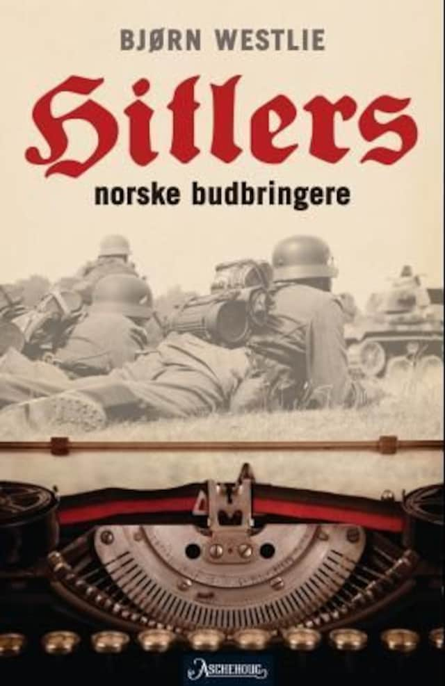 Bokomslag for Hitlers norske budbringere