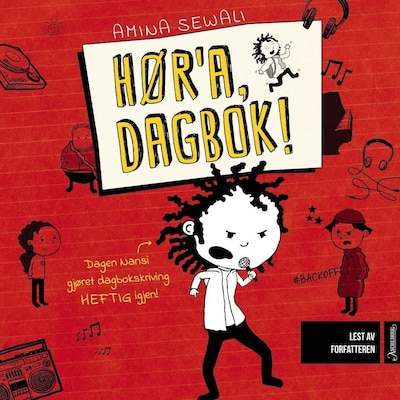 Hør'a, dagbok! – lydbok – Amina Sewali
